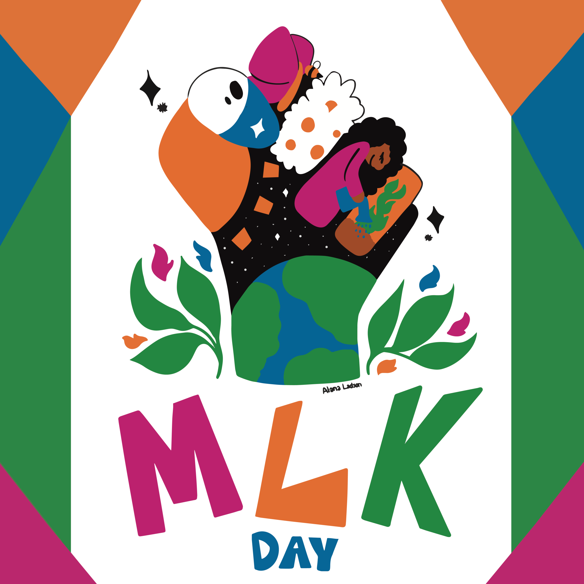 2025 MLK Day poster by Alana Ladson
